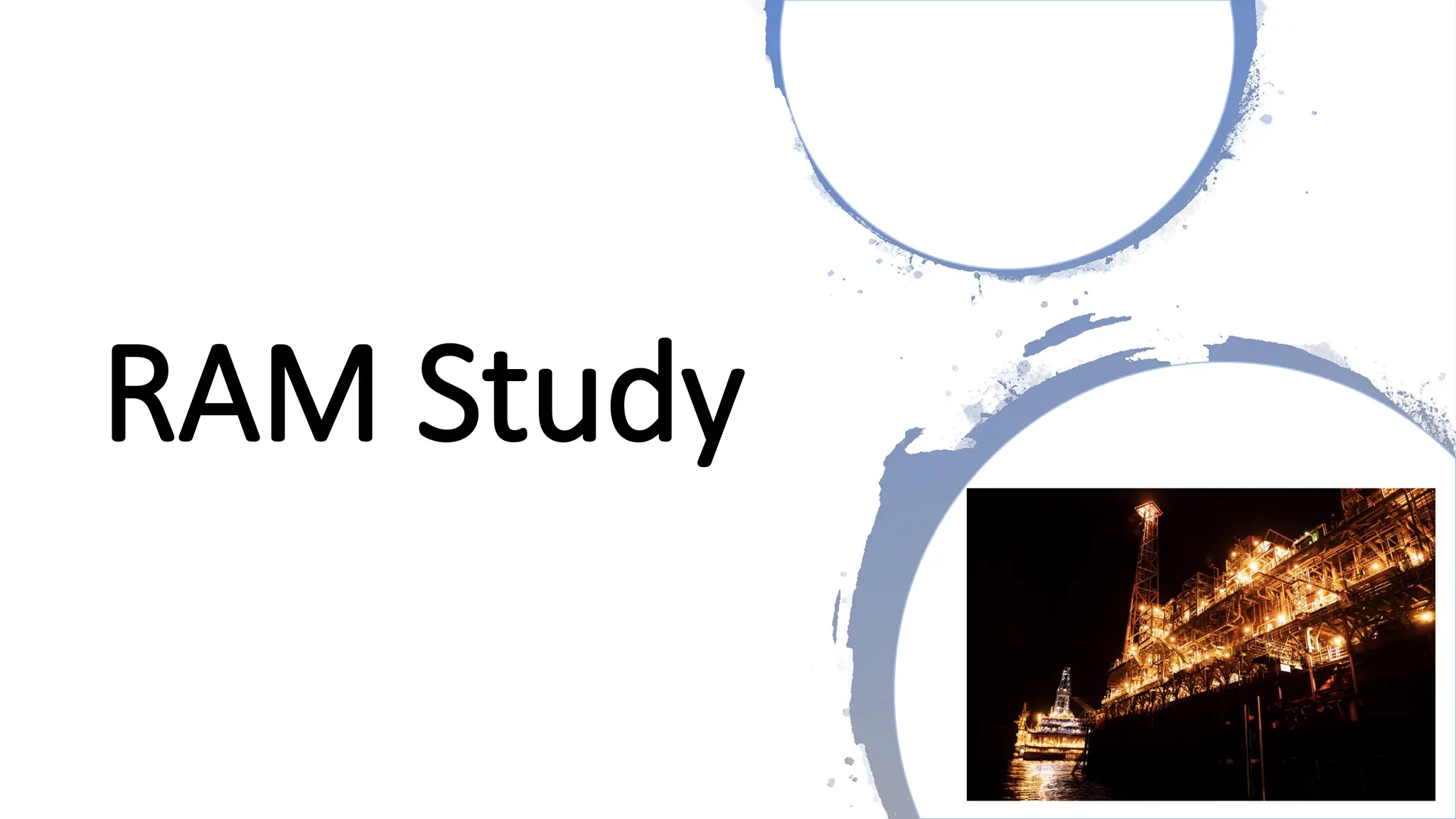 Ram Study Assumption List.pdf Reliability, Availability, and Maintanability (RAM) Study Slides | PPTX