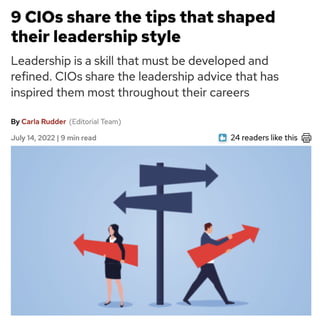 9 CIOs share 1the tips that shaped their leadership style