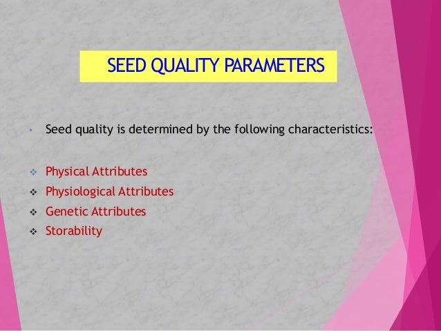 Quality Seed Production In Agriculture