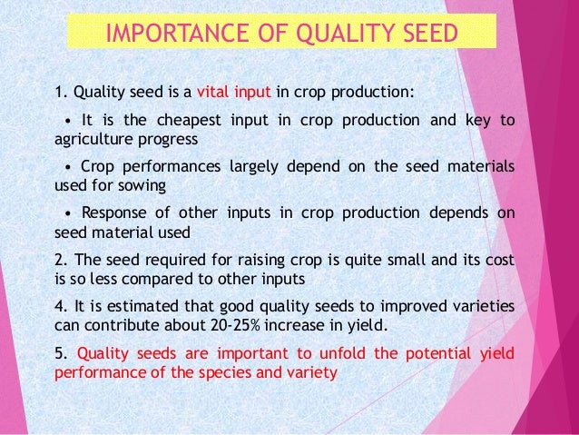 Quality Seed Production In Agriculture Quality Seed Production In Agriculture