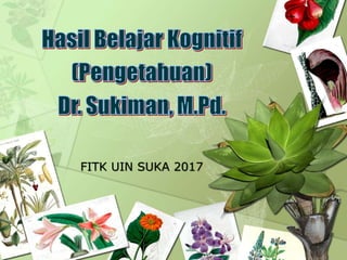 FITK UIN SUKA 2017
 