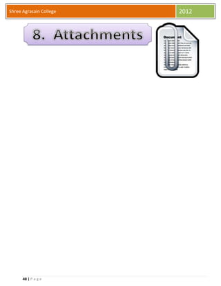 48 | P a g e
Shree Agrasain College 2012
 