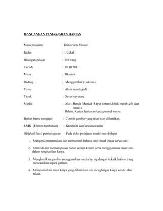 Rancangan pengajaran harian  kpd 3026 (2011) dunia seni visual (a)