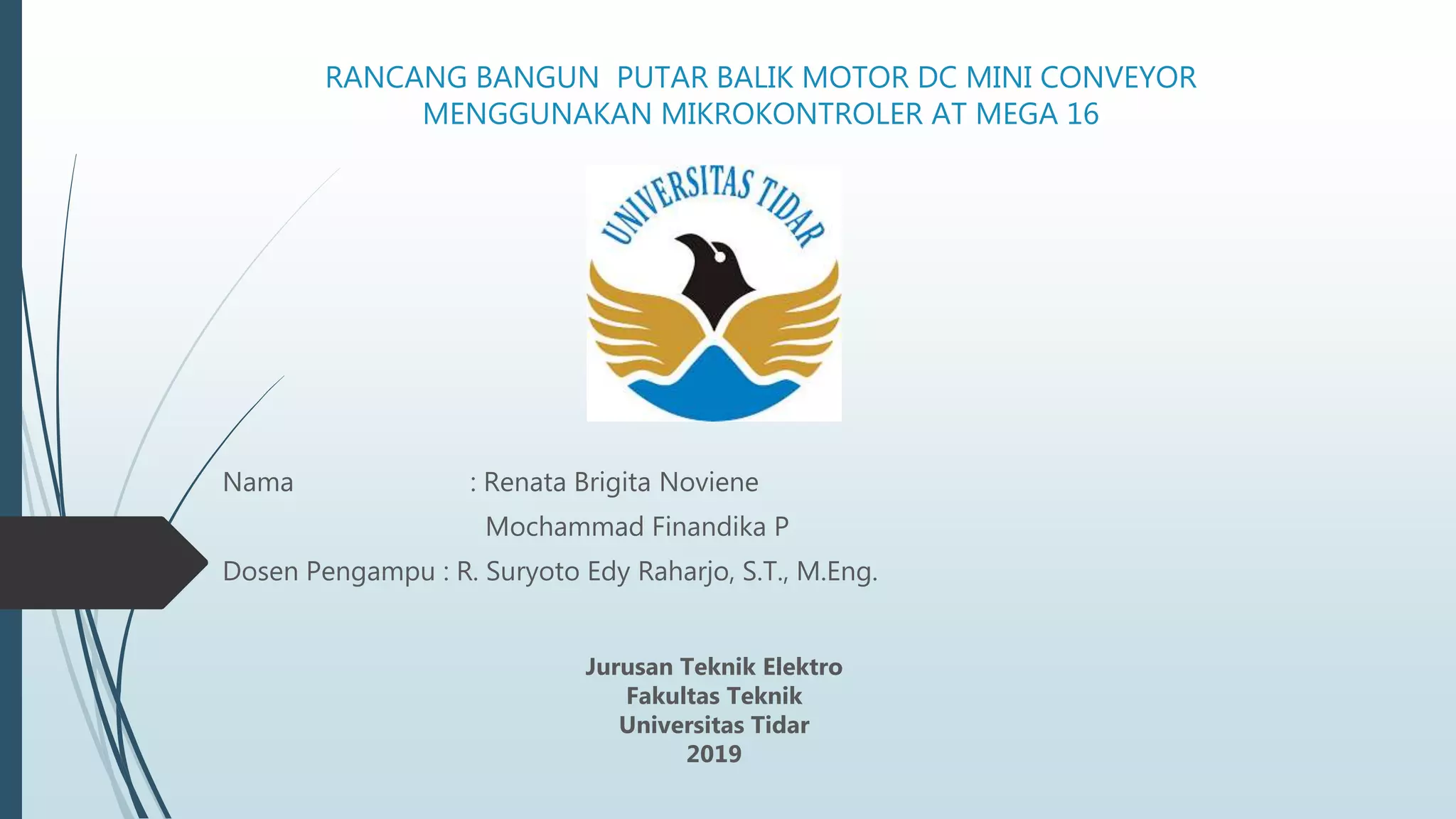 Rancang bangun conveyor Menggunakan Mikrokontroller atmega 16 | PPT