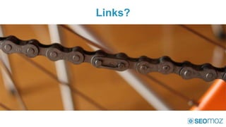 Links?
 