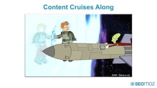 Content Cruises Along
 
