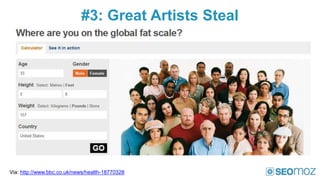 #3: Great Artists Steal




Via: http://www.bbc.co.uk/news/health-18770328
 