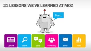 “”
                        “”


Content   Search    Social   Community   Email   CRO
 