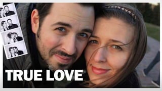 TRUE LOVE
 