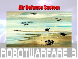 Air Defense System 