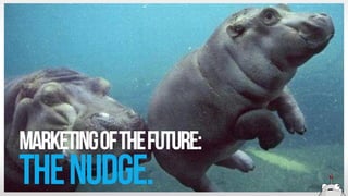The Mighty Nudge: The Future of SEO, Social Media, & Content Marketing Slide 18