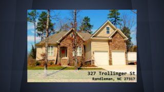 Randleman NC Home For Sale - 327 Trollinger St