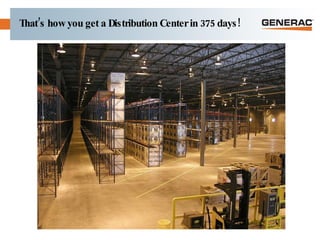 That’s how you get a Distribution Center in 375 days! 
