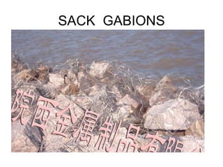 SACK  GABIONS 