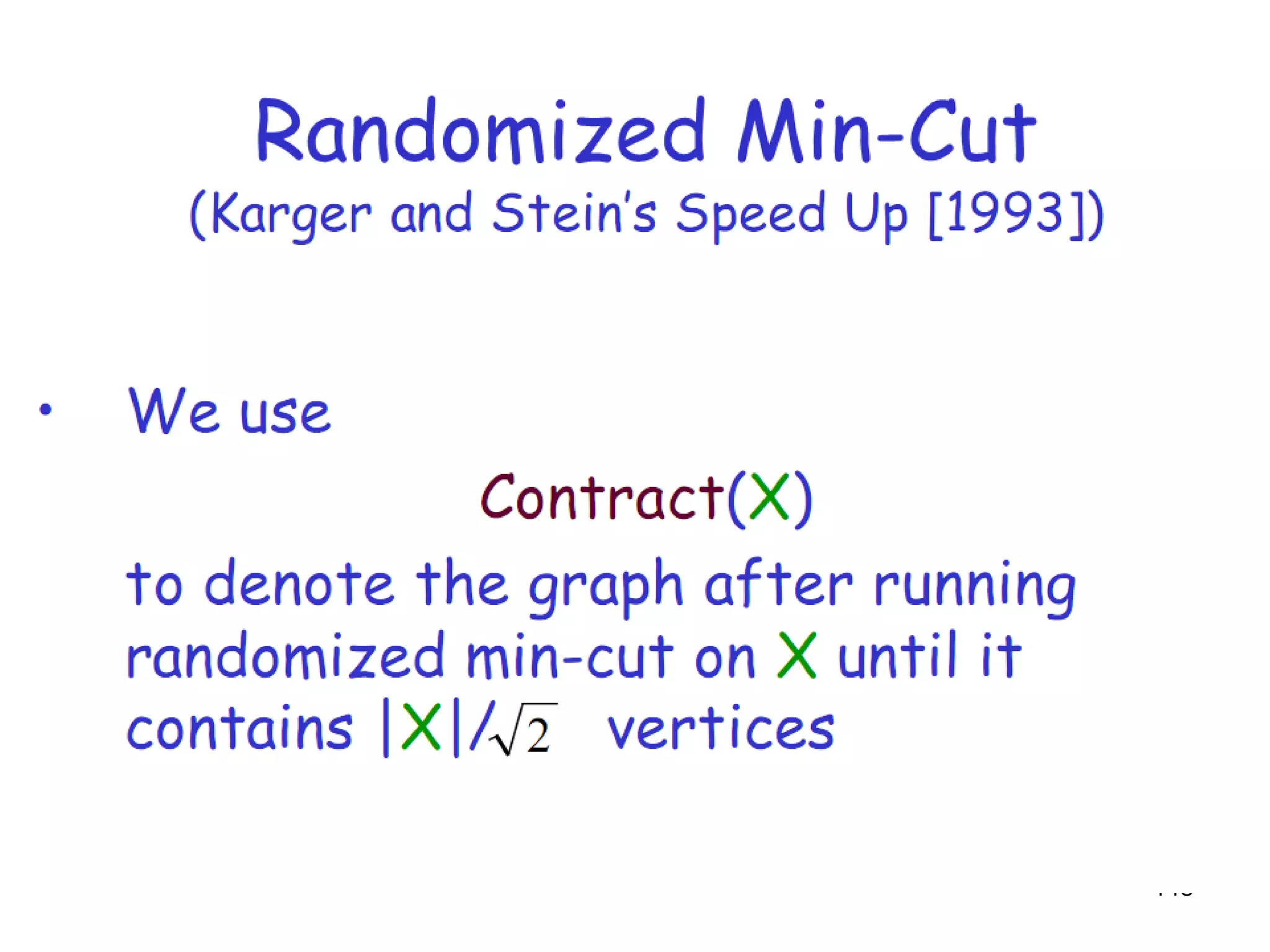 Example: A C B D G E F contract A C B D E FG contract A C B E FGD 