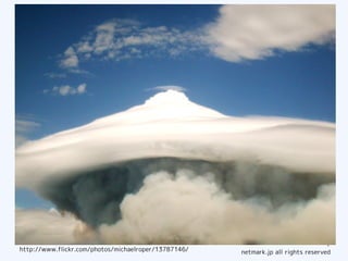 今日のお話




                                                                                   7
http://www.flickr.com/photos/michaelroper/13787146/   netmark.jp all rights reserved
 