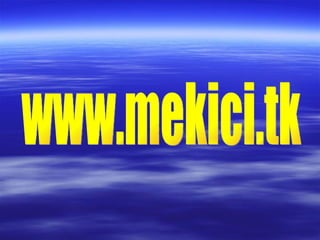 www.mekici.tk 
