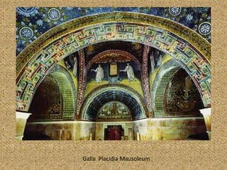 GallaPlacidia Mausoleum 