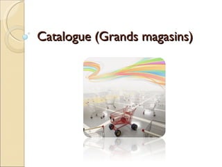 Catalogue (Grands magasins) 