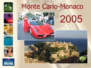 Monte Carlo-Monaco 2005 