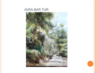 אברה בר טור avra bar tur