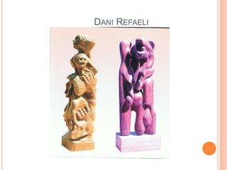 DaniRefaeliדני רפאלי