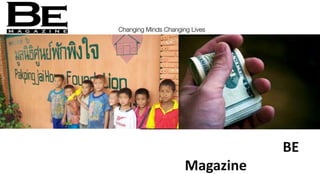 แผนการขายนิตยสาร BE Magazineนิตยสารเพื่อสังคมเล่มแรกของเมืองไทย 