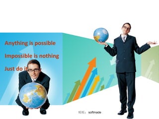 Anything is possible Impossible is nothing Just do it л л  softmade 