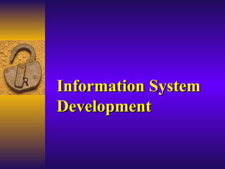Information System Development 