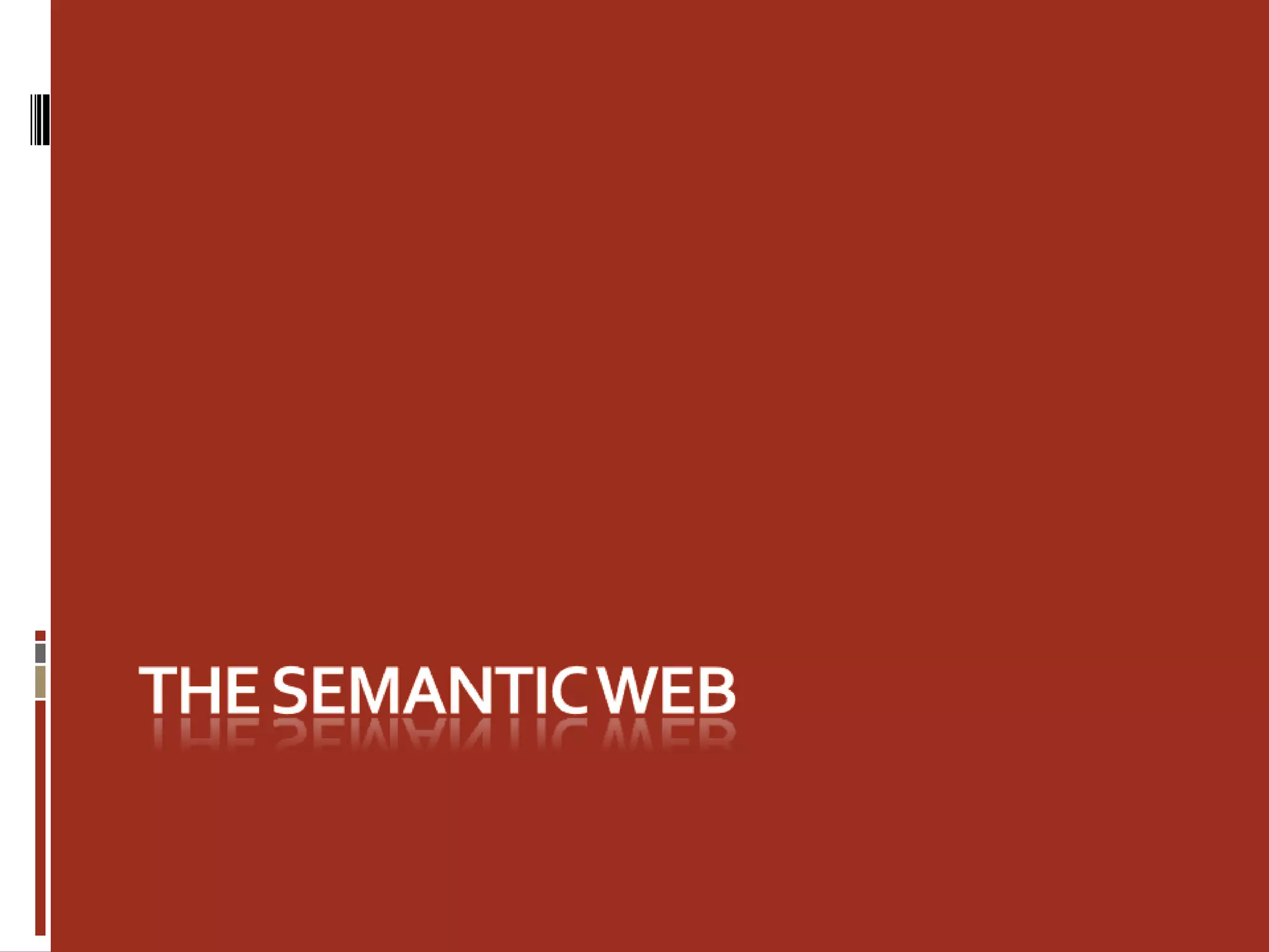 The Semantic Web