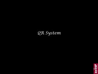 QR System