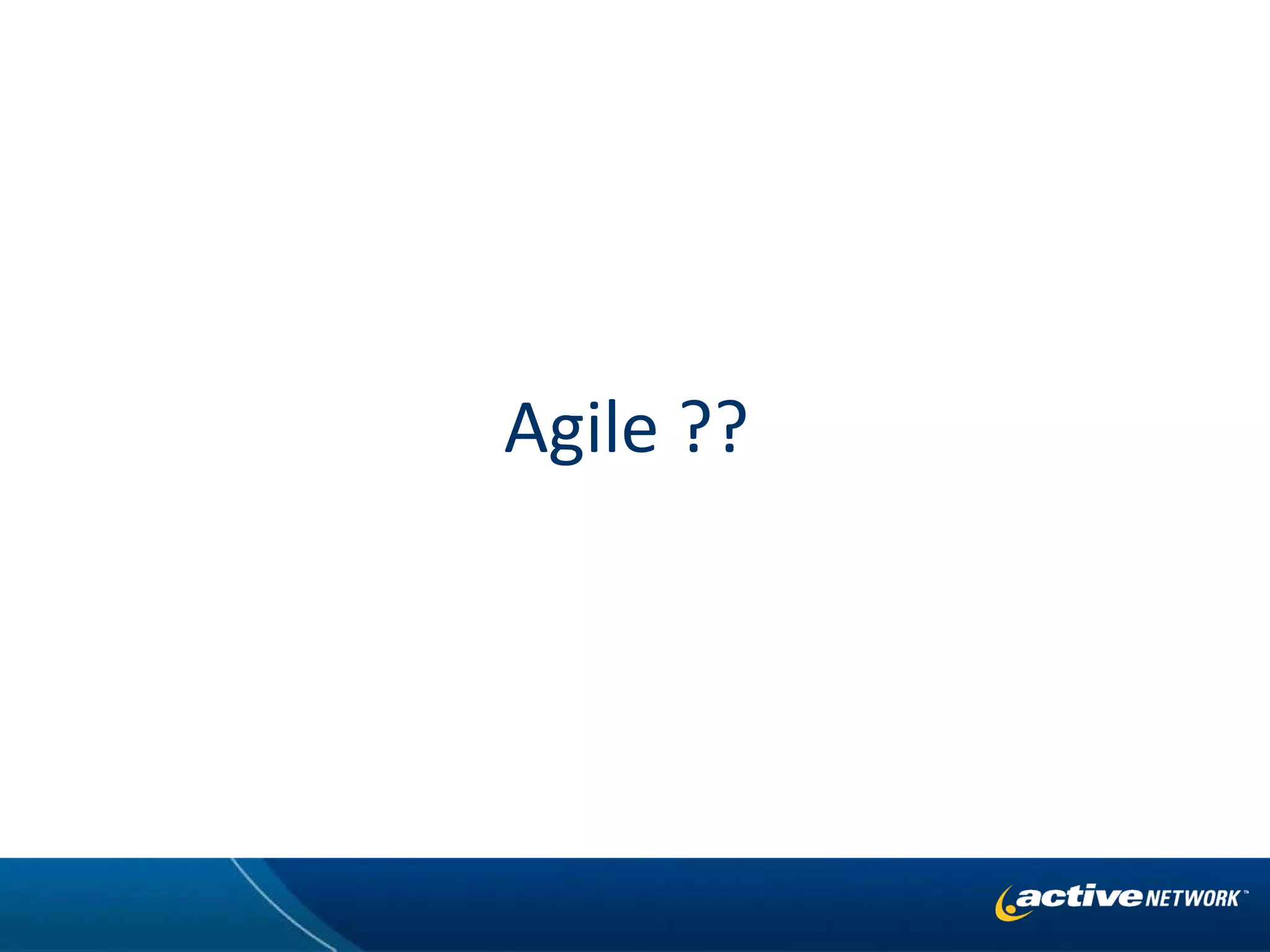 Agile ?? 