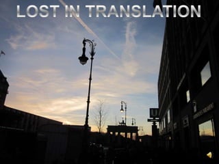  LOST IN TRANSLATION 