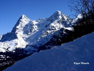 Eiger Mönch 