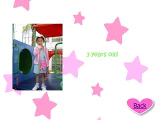 3 years old




              Back
 