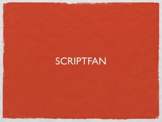 SCRIPTFAN
 