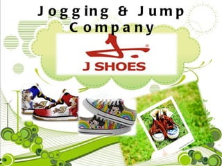 Jogging & Jump Company 