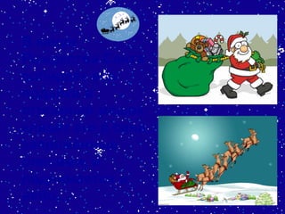 В канун Рождества Санта собирает все подарки в огромный мешок, кладет его в сани, запряженные оленями ,  и поднимается в небо…   