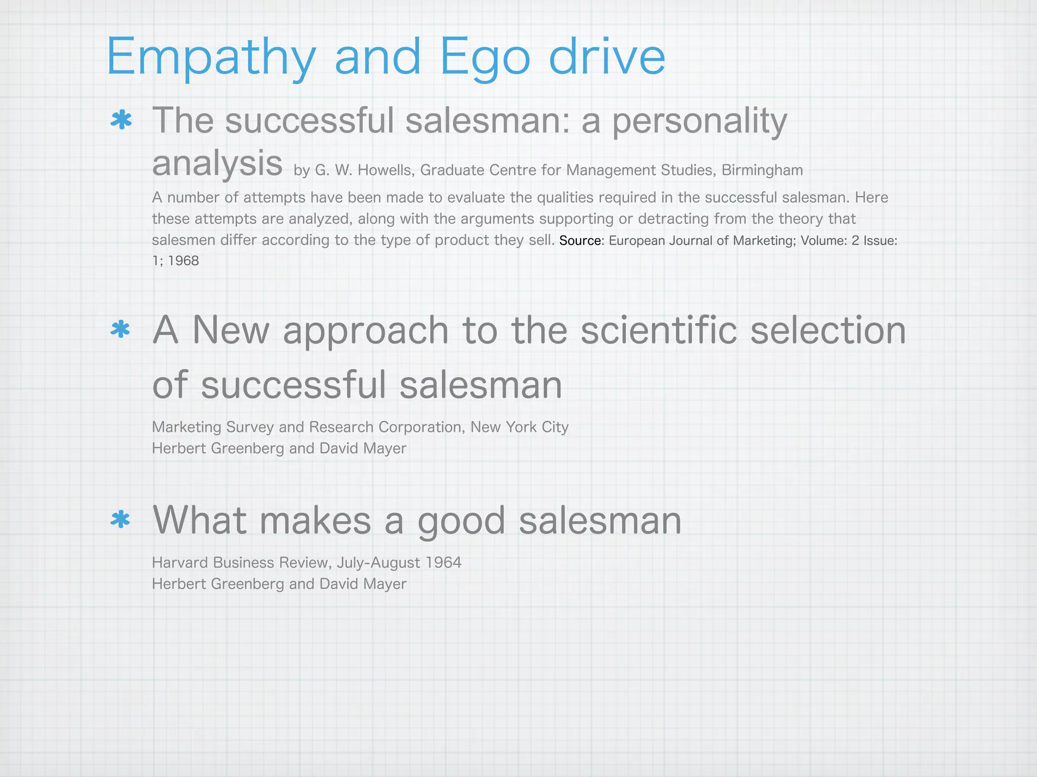 The successful salesman: a personality
analysis
 