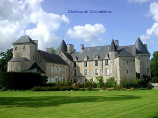 Château de Colombières 
