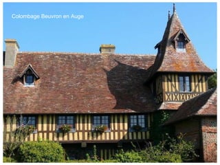 Colombage Beuvron en Auge 