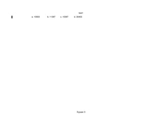 test1
a. 10003   b. 11397   c. 10397    d. 30403




                                    Хуудас 3
 