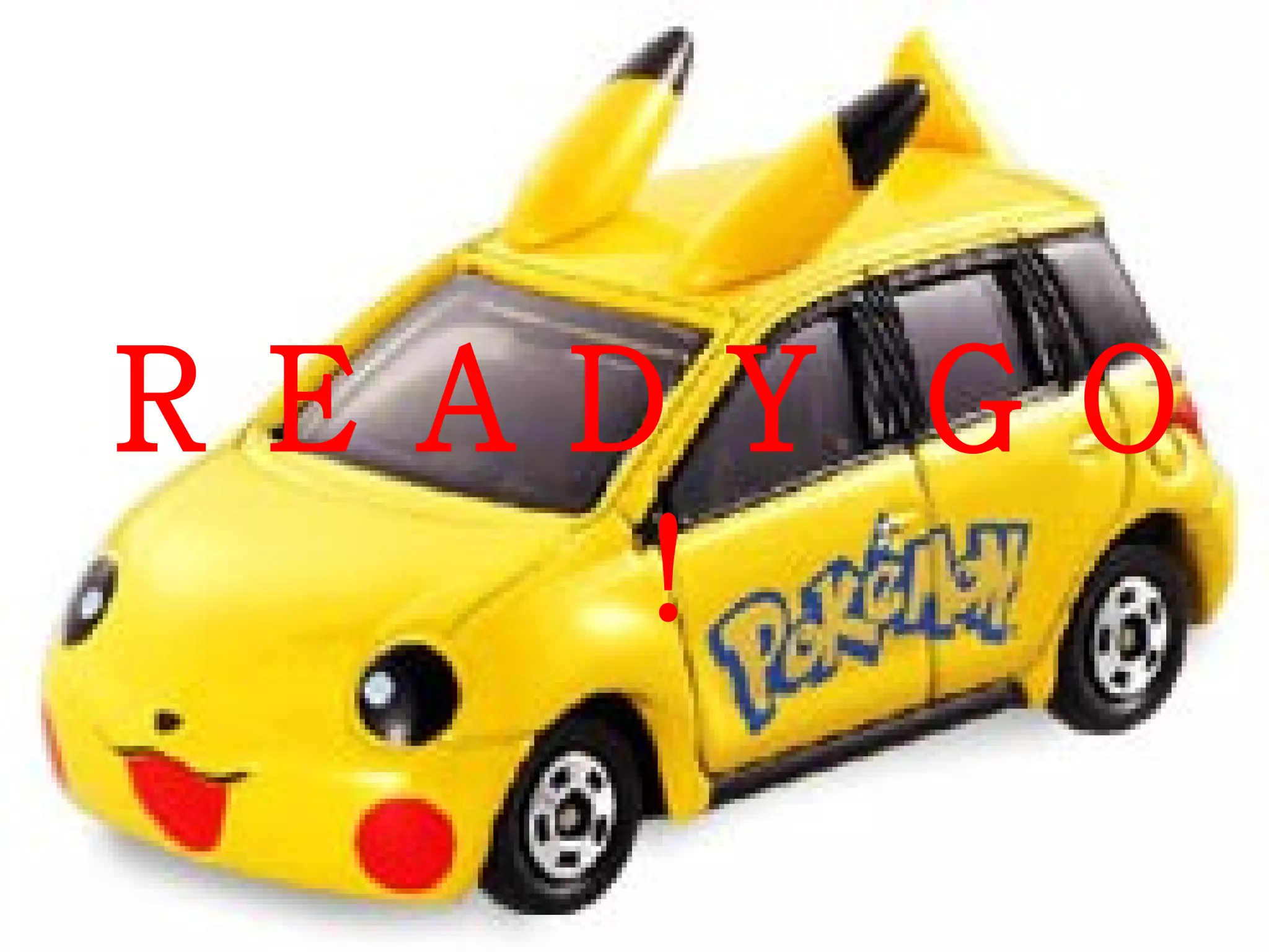 ＲＥＡＤＹ   ＧＯ！ 