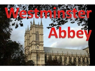 Westminster  Abbey 