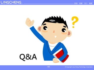 Q&A
      -50-
 