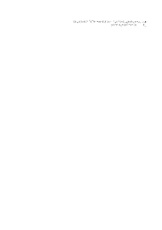 Gâ ‫س‬f$cêI'ٍ©¯W–*œw6ِF1‰– “‫پ‬t“UvT,‫چ‬kwR ‫خ‬x=‫ھ¦1¸م‬
                   ‰
                        p0 ¾¹»‫¤ع‬Zë7"D·{x    K_
 