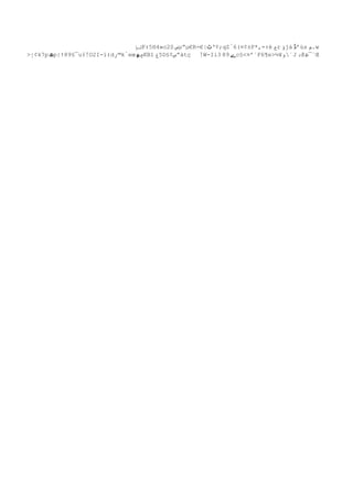 ‫تإ‬F‫5؛‬H4»o2S ‫ص‬µ“µ€R-€|‫;¢’ٹ‬qZِ6(¤¢±P*,=‫؛‬é ‫ح‬r ‫ؤ‬jà ‫‘ڈ‬ùs ‫.م‬w
>‫¢إ‬k7p ‫ھ‬p‌†89§¯uً‍O2I-ï‫؛‬d‫™ر‬kْeœ ‫چھ‬KBî ‫5غ‬D§¢‫“س‬àtç ‍W-Ii3 89 ‫ے‬c§<¤‘´F6¶e>½¥‫´و‬J ‫´¯ظ@د‬Œ
                ‫؛‬
 