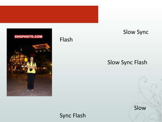 เปิดแฟลชแล้ว ฉากหลังหายไปหมดภาพที่ 2 ถ้ากล้องมีระบบ Slow Sync Flash ให้ใช้             ตอนนี้เลยครับ แล้วลองถ่ายภาพดูอีกครั้ง              ที่สำคัญSlow Sync Flashคือการ                    ถ่ายภาพที่ความเร็วชัตเตอร์ต่ำ ผลคือถ้ามือ             ไม่นิ่งภาพจะสั่นได้ ต้องระวังอย่าให้มือสั่นนะครับ            ถ้าหากไม่รู้ว่าจะหาSlow Sync Flash ได้             อย่างไร ก็ให้หมุนกล้องมาที่โหมด S แล้วตั้งค่า            ความเร็วให้อยู่ที่ 30-60 ส่วนวินาทีดูครับ ตั้งต่ำ             กว่านี้ก็ได้แต่ควรใช้ขาตั้งกล้อง ก็จะได้ภาพ            คนพร้อมกับฉากหลังที่สวยงามอย่างในรูปครับ