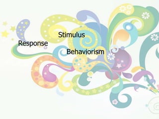 ทฤษฎีการเรียนรู้กลุ่มสัมพันธ์ต่อเนื่องทฤษฎีนี้เห็นว่าการเรียนรู้เกิดจากการเชื่อมโยงระหว่างสิ่งเร้า (Stimulus) และการตอบสนอง (Response)  ปัจจุบันเรียกนักทฤษฎีกลุ่มนี้ว่า "พฤติกรรมนิยม" (Behaviorism)  ซึ่งเน้นเกี่ยวกับกระบวนการเปลี่ยนแปลง    พฤติกรรมที่มองเห็น และสังเกตได้มากกว่ากระบวนการคิดและปฏิกิริยาภายในของผู้เรียน  ทฤษฎีการเรียนรู้กลุ่มนี้แบ่งเป็นกลุ่มย่อยได้ ดังนี้