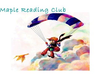 Maple Reading Club 
